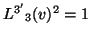 ${L^{3^\prime}}_3(v)^2=1$