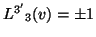 ${L^{3^\prime}}_3(v)=\pm 1$